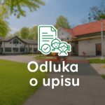 Odluku o upisu djece u Dječji vrtić Maza Valpovo u pedagošku godinu 2026./2027.